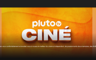 L’application Pluto TV maintenant disponible chez plus de 4,5 millions d’abonnés fibre ou ADSL !
