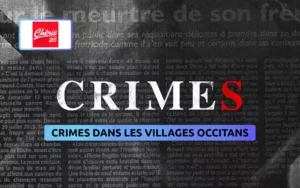 CRIMES CRIMES DANS LES VILLAGES OCCITANS